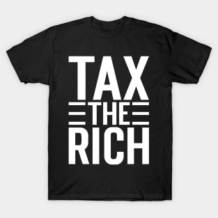Tax The Rich v3 T-Shirt